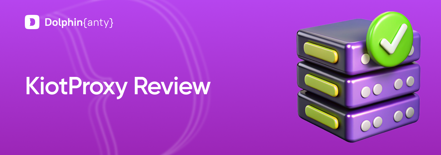 KiotProxy Cover Dolphin Anty