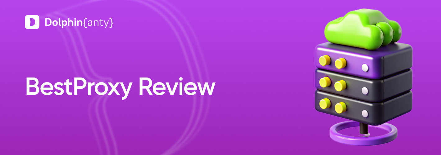 BestProxy Cover Dolphin Anty